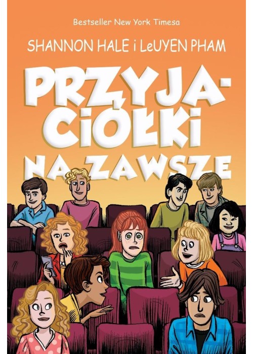 Przyjaciółki T.3 Przyjaciółki na zawsze
