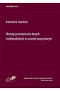 Metody przetwarzania danych wielomodalnych...