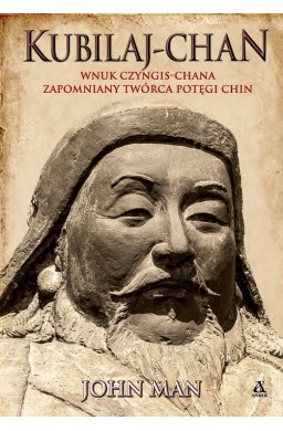 Kubilaj-chan. Wnuk Czyngis-chana