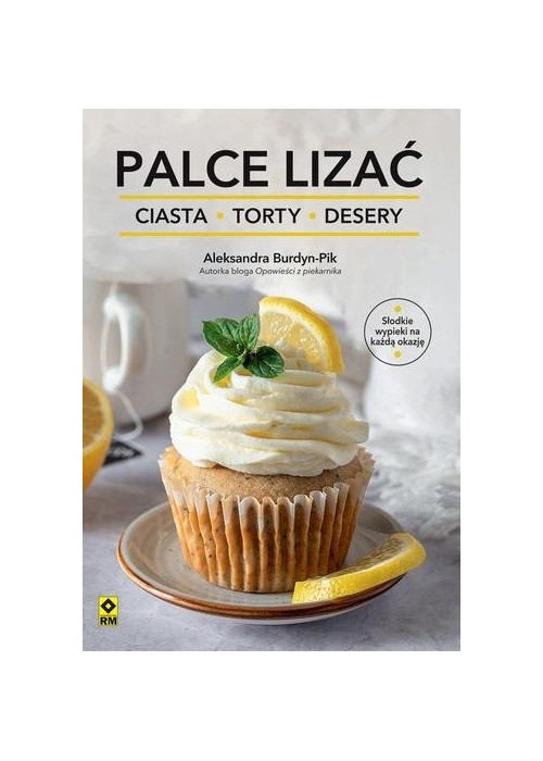Palce lizać Ciasta torty i desery