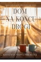 Dom na końcu drogi