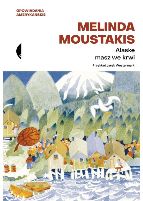 Alaskę masz we krwi
