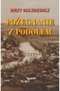 Pożegnanie z Podolem Wspomnienia