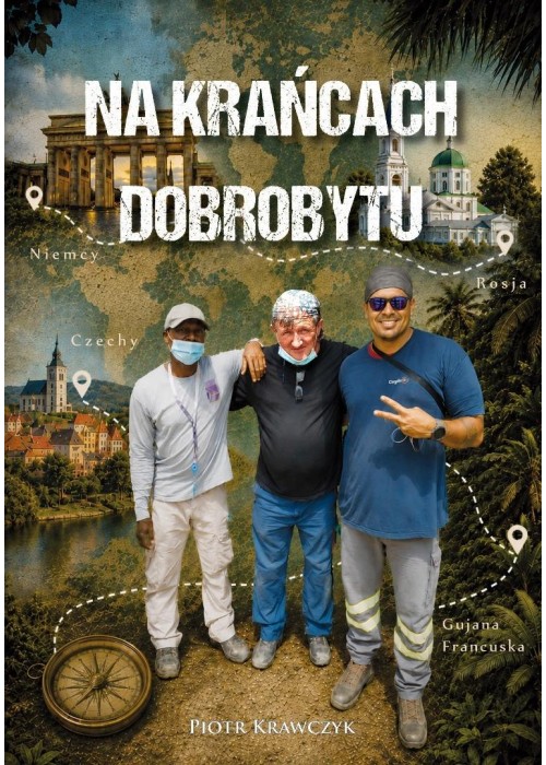 Na krańcach dobrobytu