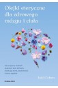 Olejki eteryczne dla zdrowego mózgu. Jak w...