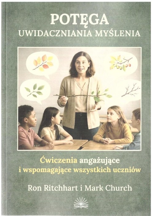 Potęga uwidaczniania myślenia