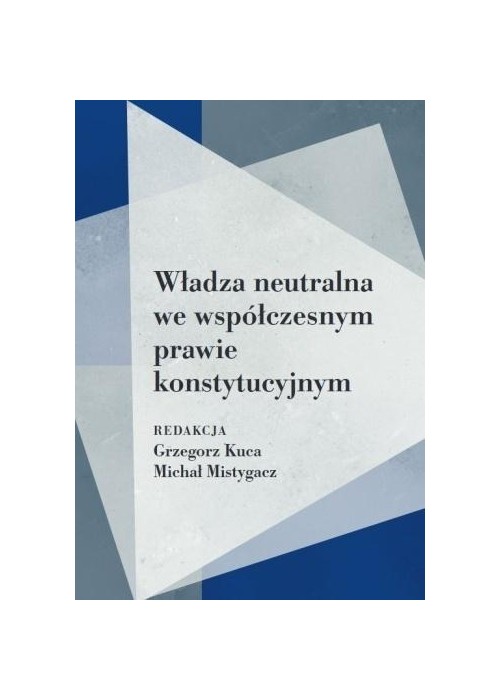 Władza neutralna we współczesnym prawie...