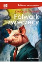 Folwark zwierzęcy (lektura z opracowaniem)