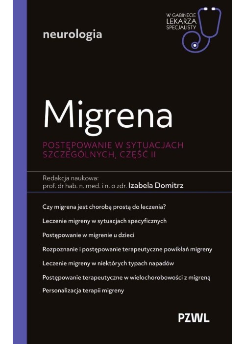 Migrena. Postępowanie w sytuacjach szczególnych...