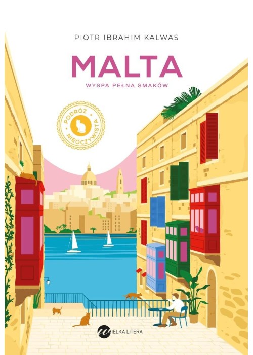 Malta. Wyspa pełna smaków
