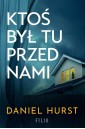 Ktoś był tu przed nami