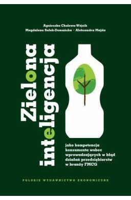 Zielona inteligencja jako kompetencja konsumenta..