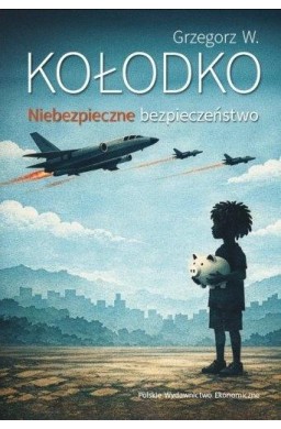 Niebezpieczne bezpieczeństwo