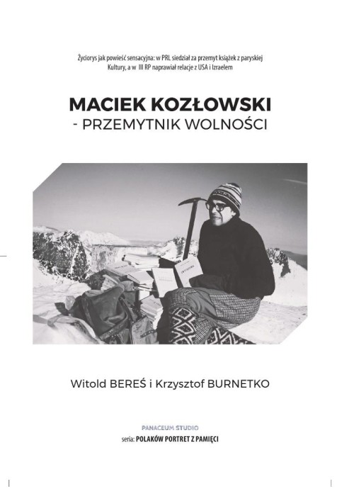 Maciek Kozłowski - Przemytnik wolności