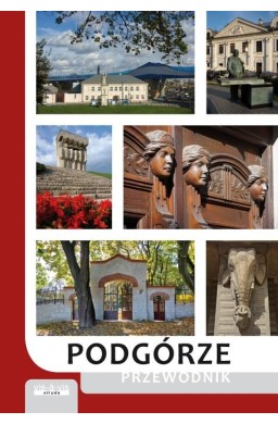 Podgórze. Przewodnik w.5