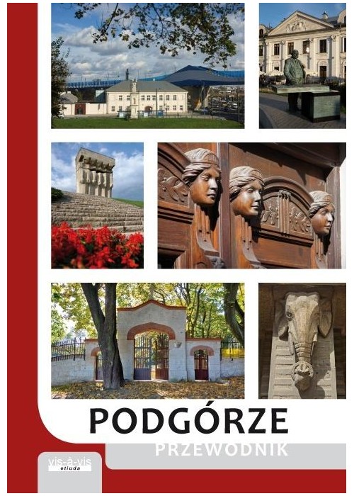 Podgórze. Przewodnik w.5