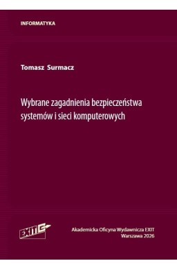 Wybrane zagadnienia bezpieczeństwa systemów...