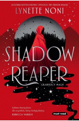 Shadow Reaper. Grabieżcy magii T.1