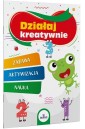 Działaj kreatywnie