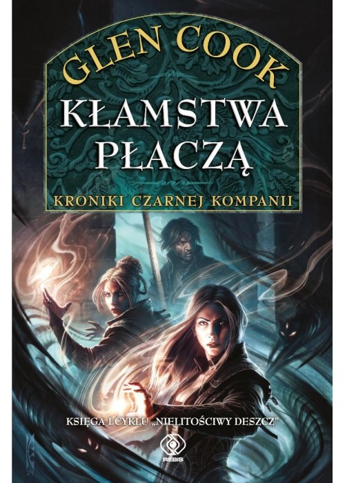 Nielitościwy deszcz T.1 Kłamstwa płaczą
