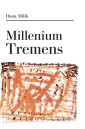Millenium Tremens