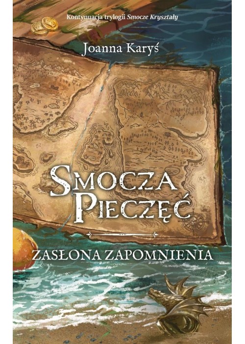 Smocza Pieczęć T.1 Zasłona Zapomnienia