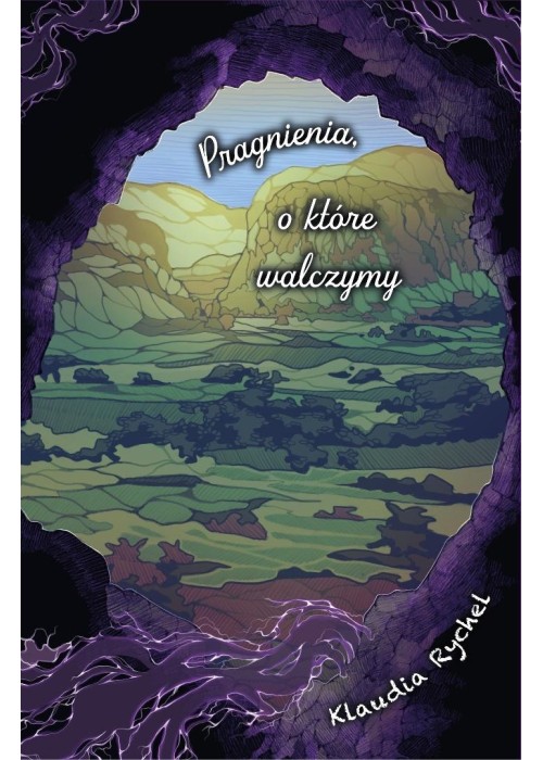 Pragnienia T.2 Pragnienia o które walczymy