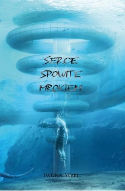 Serce T.2 Serce spowite mrokiem