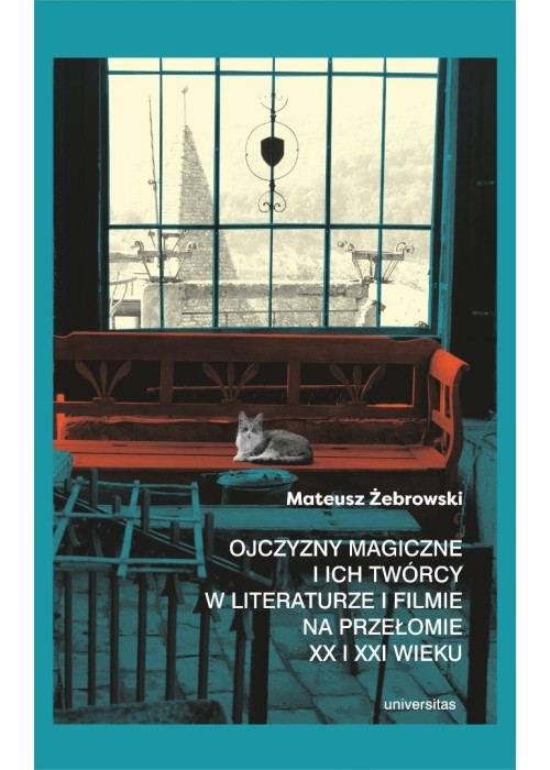 Ojczyzny magiczne i ich twórcy w literaturze...