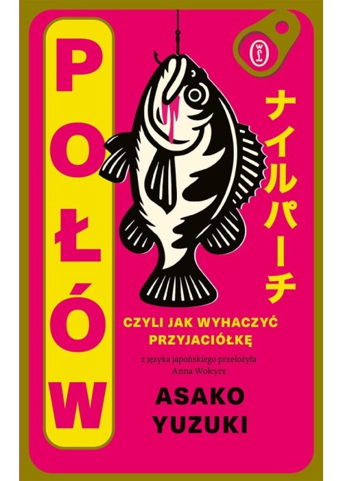 Połów. Czyli jak wyhaczyć przyjaciółkę