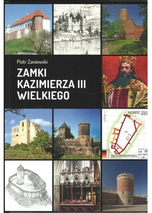 Zamki Kazimierza III Wielkiego