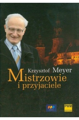 Mistrzowie i przyjaciele