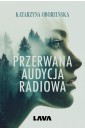 Przerwana audycja radiowa