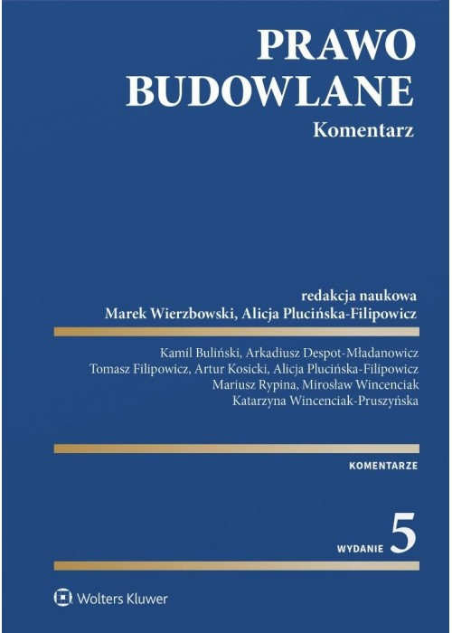 Prawo budowlane. Komentarz w.5