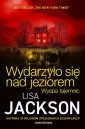 Wydarzyło się nad jeziorem. Wyspa tajemnic
