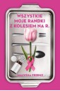 Wszystkie moje randki z kolesiem na R.