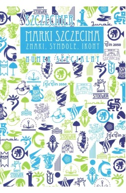 Marki Szczecina. Znaki, symbole, ikony