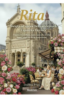 Rita. Święta od spraw beznadziejnych i apaszka