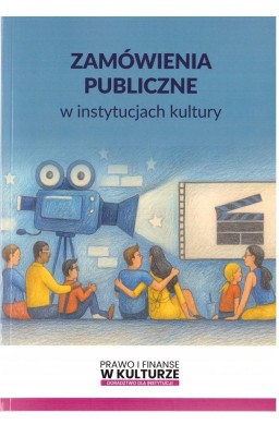 Zamówienia publiczne w instytucjach kultury