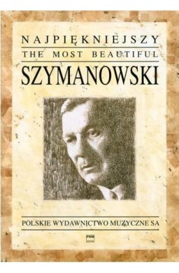 Najpiękniejszy Szymanowski na fortepian PWM