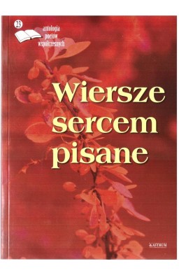 Wiersze sercem pisane