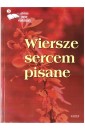Wiersze sercem pisane