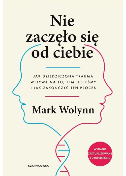 Nie zaczęło się od ciebie. Jak dziedziczona...