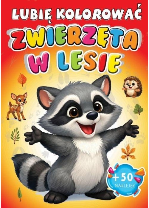 Zwierzęta w lesie. Lubię kolorować