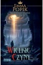 Wizje profetyczne T.3 Wielkie czyny