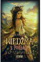 Wiedźma z Podhala T.4 Wszystkowiedźma