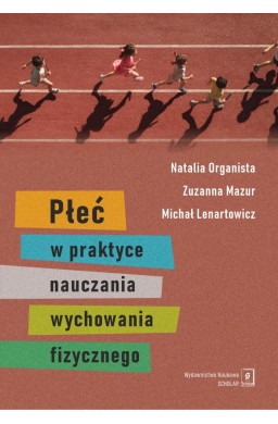 Płeć w praktyce nauczania wychowania fizycznego