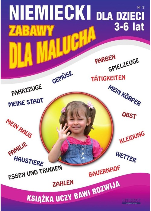 Niemiecki dla dzieci 3-6 lat Nr 3 Zabawy dla...