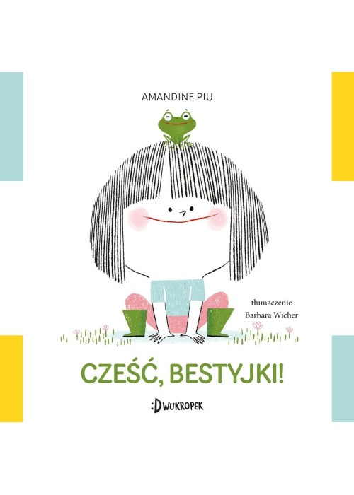 Cześć, bestyjki!