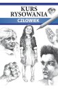 Kurs rysowania. Człowiek. Różne techniki